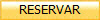 RESERVAR
